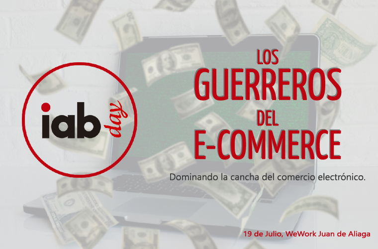 IAB DAY – Los Guerreros del Ecommerce