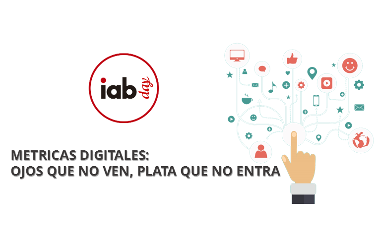 Métricas digitales – Ojos que no ven – plata que no entra