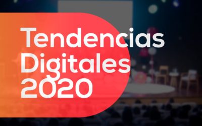 Tendencias Digitales 2020