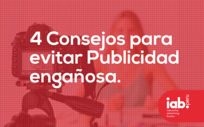 Cuatro consejos para evitar  realizar publicidad engañosa