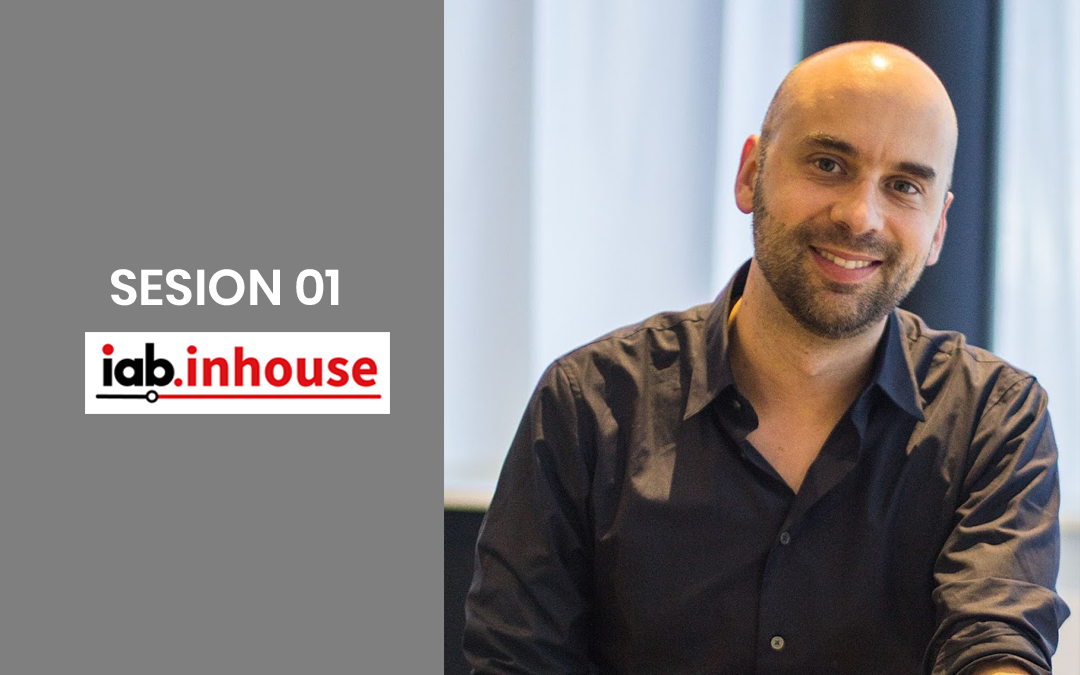 #IABInhouse: ¿Qué se espera de tu marca en este momento?