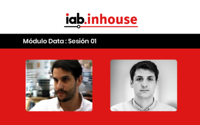 #IABInhouse: Decisiones para trabajar con (menos?) datos