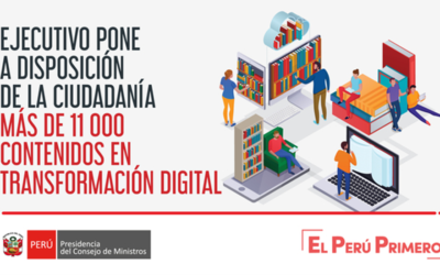 Ejecutivo pone a disposición de la ciudadanía más de 11 000 contenidos en transformación digital