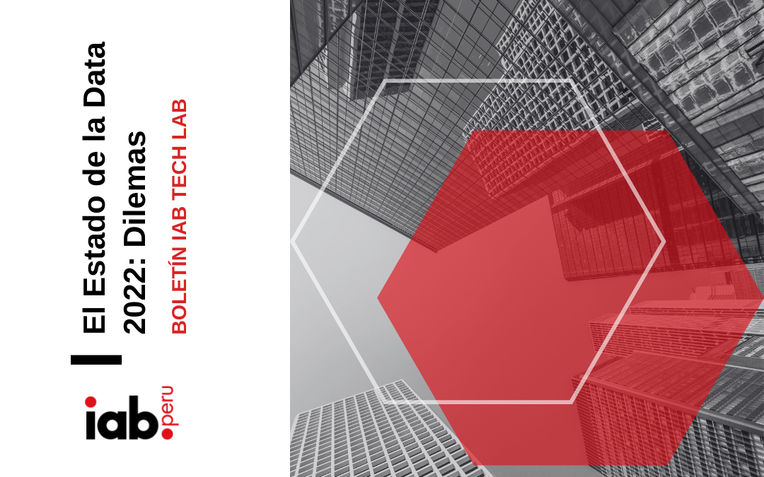 IAB TECH LAB – El Estado de la Data 2022