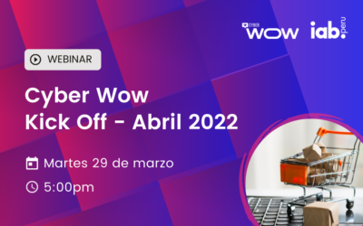 Cyber Wow Kick Off – Abril 2022