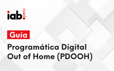 Guía de Programática Digital Out of Home (PDOOH)