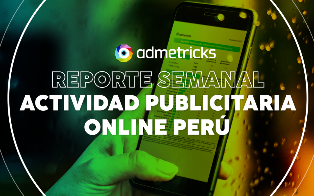 Reporte Semanal de Publicidad Digital Febrero – Admetricks