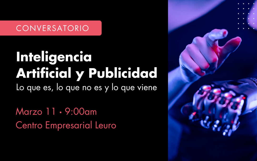 Conversatorio: IA y Publicidad