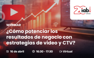 Webinar: Cómo potenciar los resultados de negocio con estrategias de video y CTV