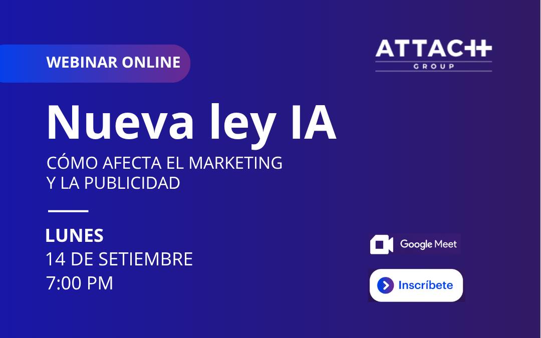 Nueva ley IA: Como afecta el marketing y la publicidad