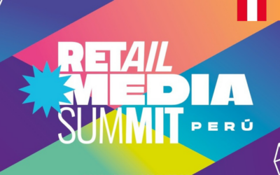 Retail Media Summit llega por primera vez a Perú: “Connected Commerce” reunirá a la industria el 20 de octubre